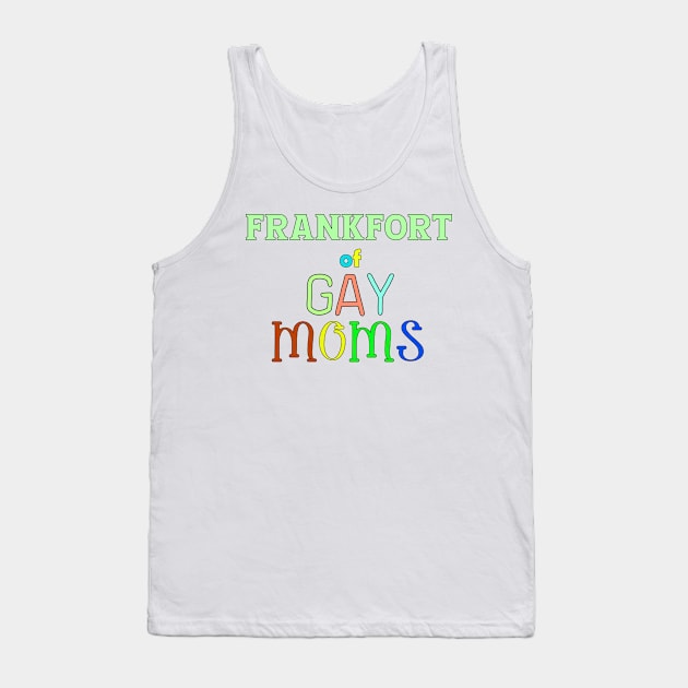 lgbt pride Frankfort Tank Top by ART BY IIPRATMO